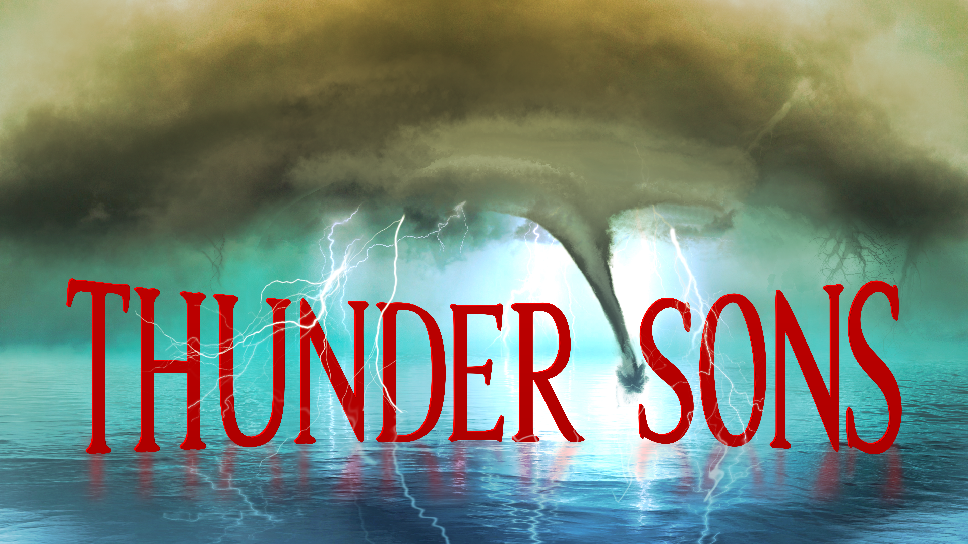 Image of a stormy sky with a tornado and large red text that reads Thunder Sons